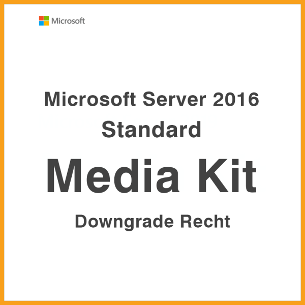 Microsoft Server 2016 Standard Media Kit | Downgrade Recht